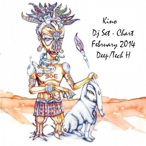 Kino - Dj Set & Chart. Feb 2014