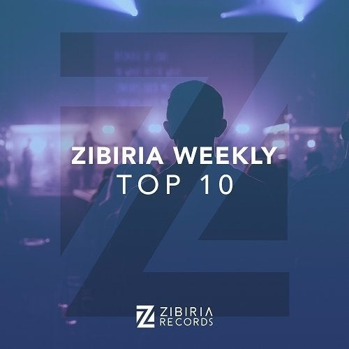 ZIBIRIA WEEKLY TOP 10 *CW 47 - 2017*
