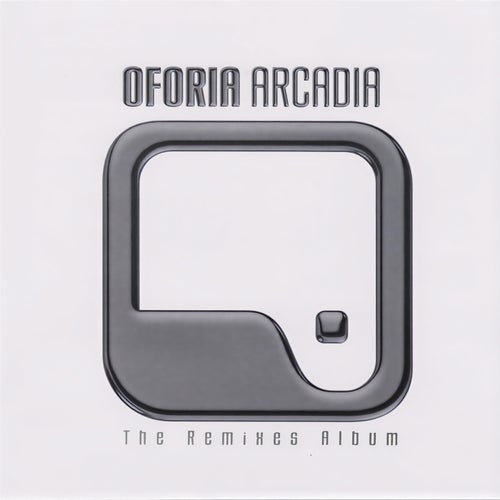 Arcadia - The Remixes Album