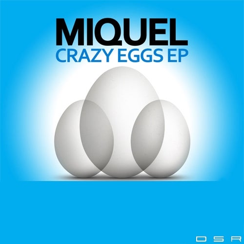 Crazy Eggs EP