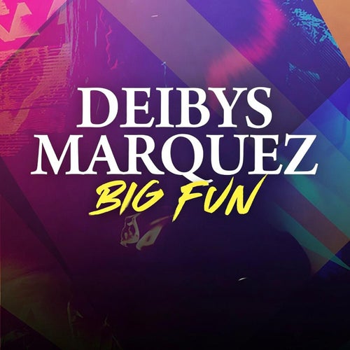  Deibys Marquez - Big Fun (Extended House Mix) (2026) 