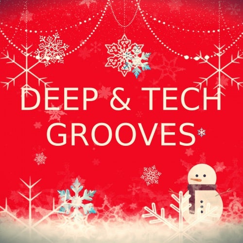 DEEP & TECH GROOVES