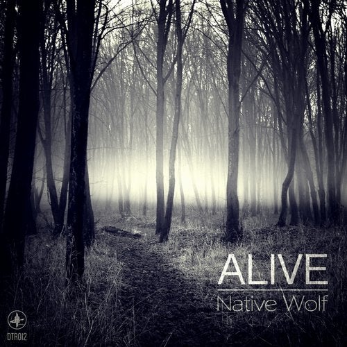 Alive - Native Wolf (EP) 2015