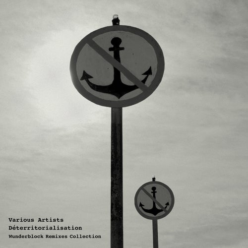 Cover art for Déterritorialisation / Wunderblock Remixes Collection
