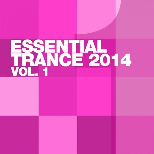 Essential Trance 2014 Vol.1