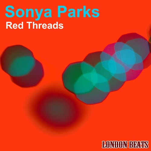 Sonya Parks — Red Threads (2026)
