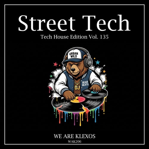 Street Tech, Vol. 135 (Tech House Edition)