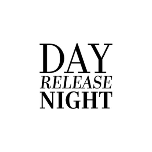 Day Release Night