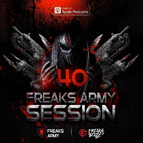 Freaks Army Session #40