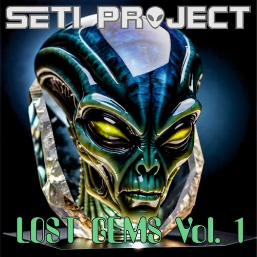  Seti Project - Lost Gems Vol. 1 (2025) 