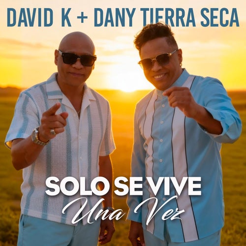 Solo Se Vive Una Vez