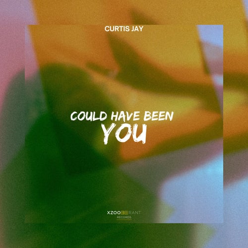 Could Have Been You