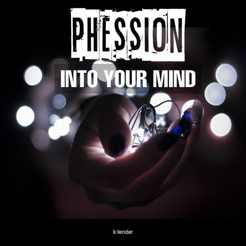 Into Your Mind