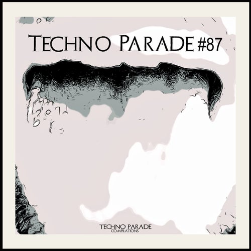 Techno Parade #87