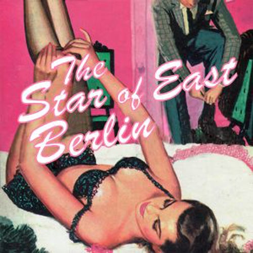 The Star Of East Berlin