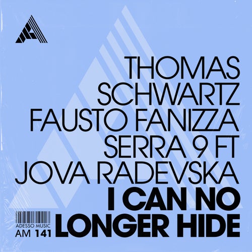 I Can No Longer Hide - Extended Mix