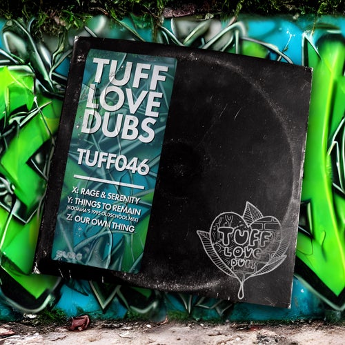 TUFF046 - Rage & Serenity