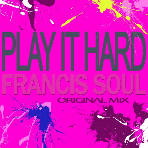 Play It Hard