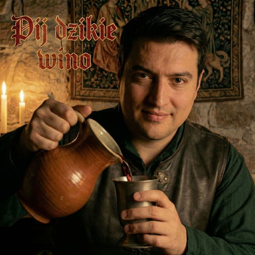 Pij dzikie wino