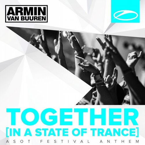Cover art for Together (In A State of Trance) [A State Of Trance Festival Anthem]