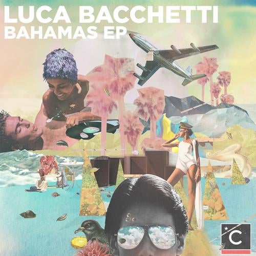 Luca Bacchetti - Bahamas EP