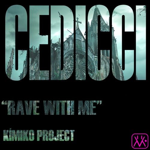 Rave With Me