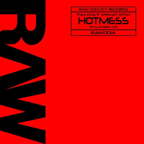 Hotmess - Tony English Remix
