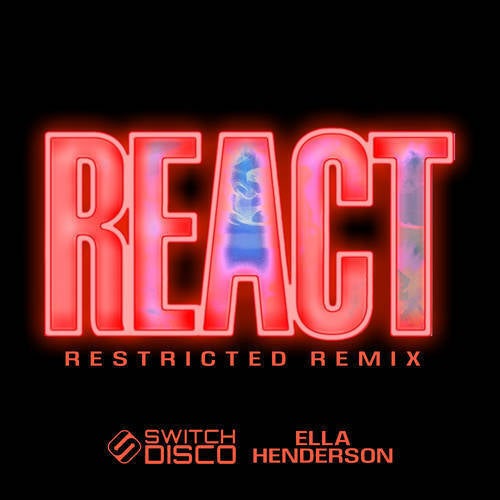 Cover art for REACT (Restricted Remix - Extended Mix)
