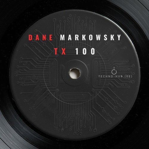 TX 100 – Dane Markowsky
