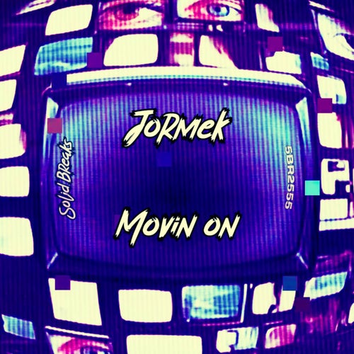 Movin On