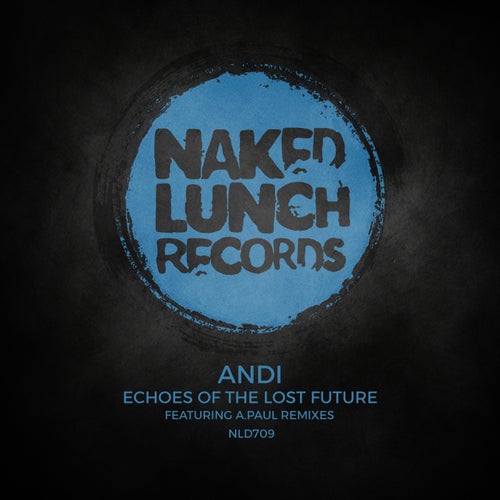 Echoes Of The Lost Future