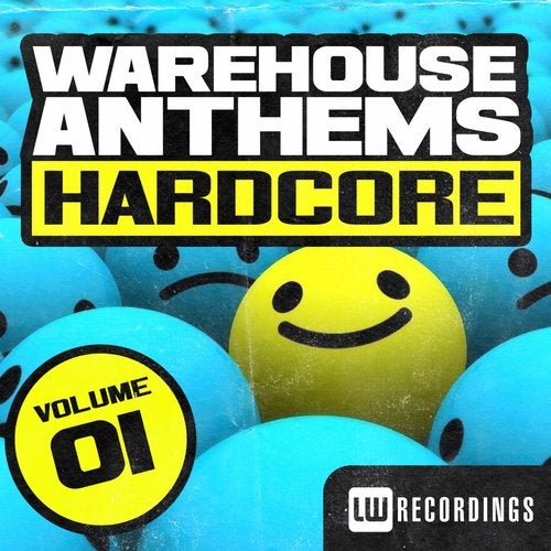 Warehouse Anthems: Hardcore Vol. 1