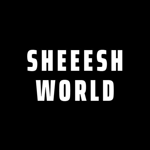 Sheeesh World