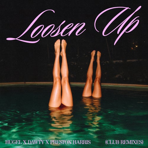 Loosen Up (Club Remixes)