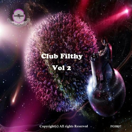 Club Filthy Vol 2
