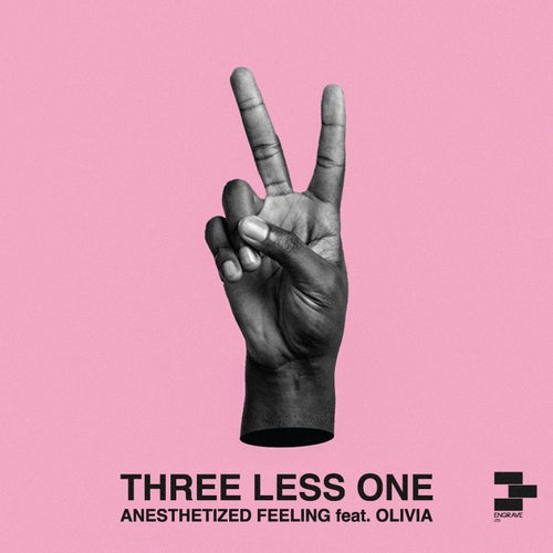  Three Less One ft Olivia - Anesthetized Feeling (2024) 