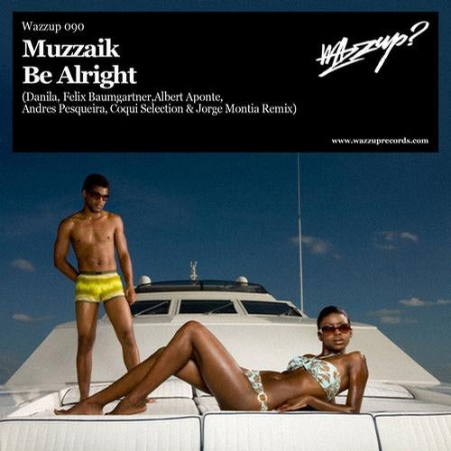 Be Alright [Remixes]