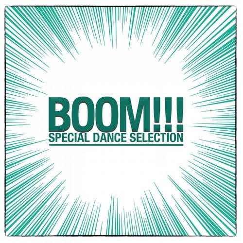 Boom!!! (Special Dance Selection)
