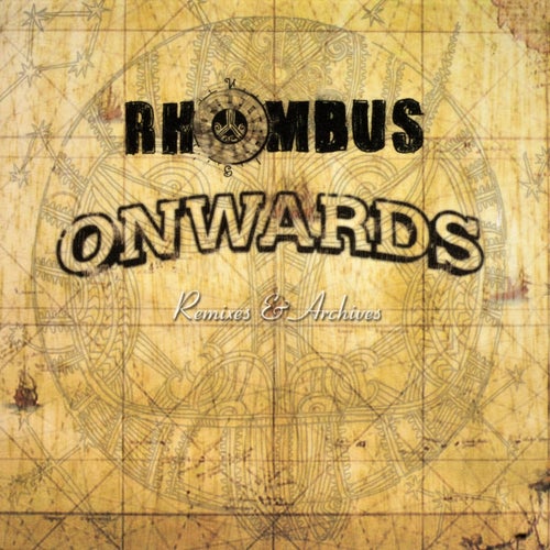 Onwards - Remixes and Archives