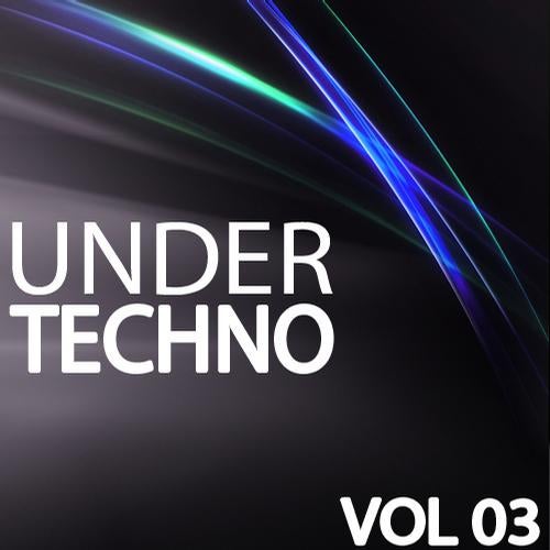 Under Techno Vol. 03