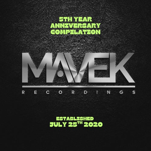 Mavek Recordings 5th Year Anniversary Compilation