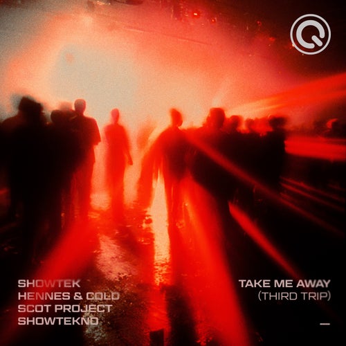 Take Me Away (Third Trip) - Extended Mix