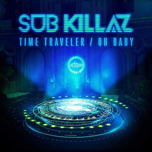 Time Traveler / Oh Baby