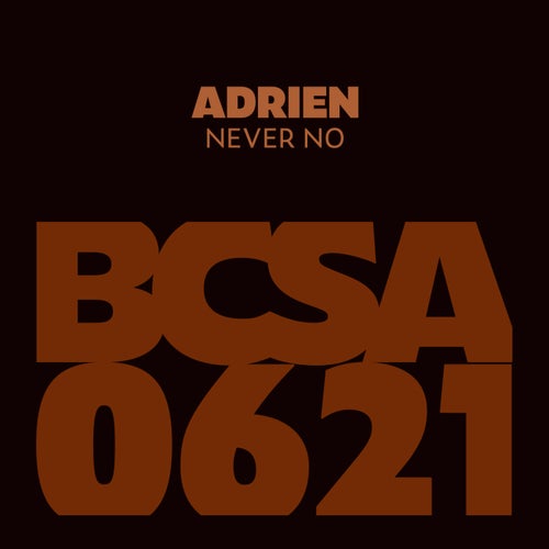  Adrien - Never No (2023) 