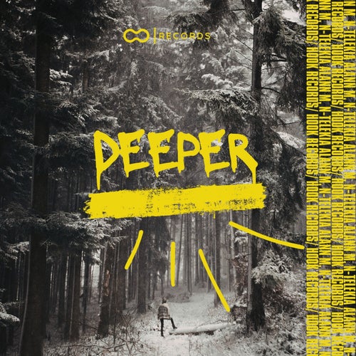 Deeper