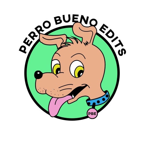 Perro Bueno Edits