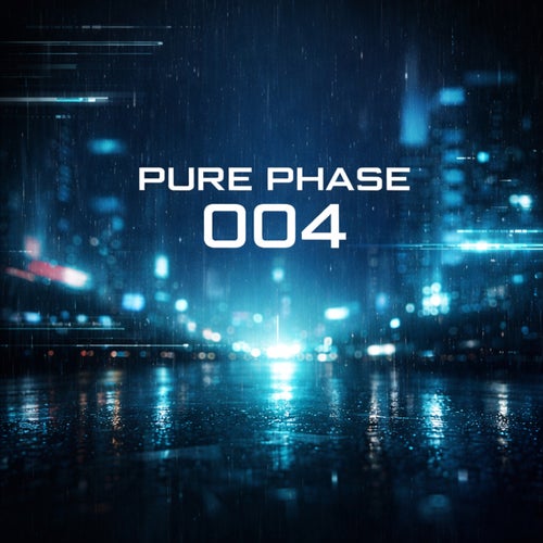 Pure Phase 004