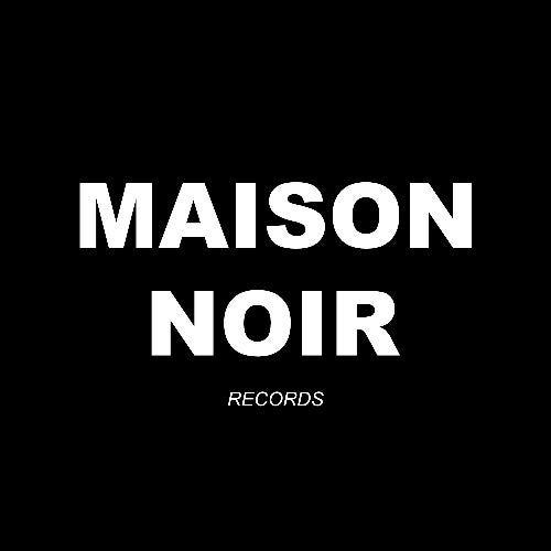 MAISON NOIR