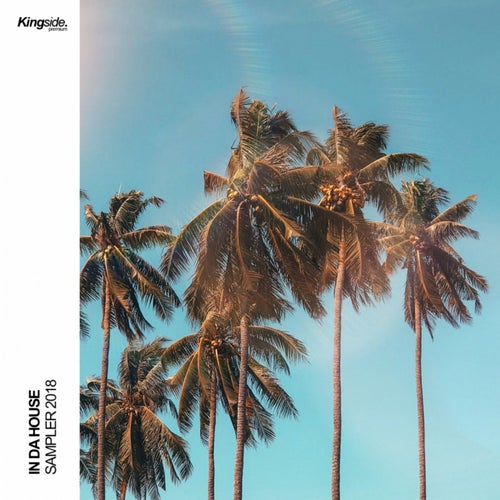 In Da House: Sampler 2018