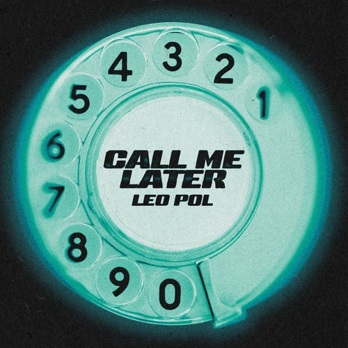 Call Me Later